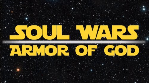 Soul Wars - Armor of God